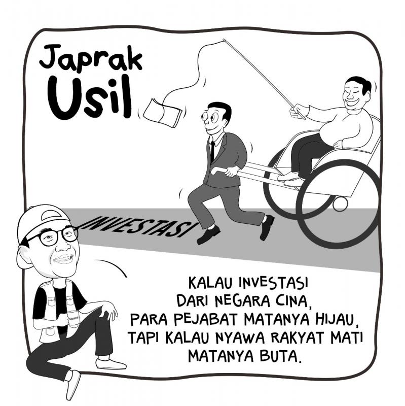 Bang Japrak: Investasi China Hijaukan Mata Pejabat