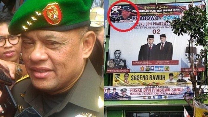 Merasa dicatut, mantan Panglima TNI Jenderal (Purn) TNI Gatot Nurmantyo meminta fotonya diturunkan dari baliho Prabowo-Sandiaga (Foto: Tribun)